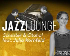 Bild zu Jazzlounge - Schuster/ Otahal/ Kornfeld