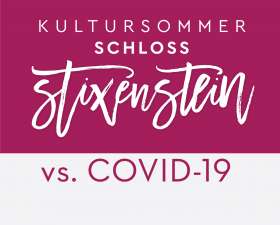 Bild zu Kultursommer Schloss Stixenstein vs. COVID-19