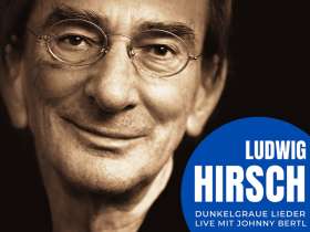 Bild zu Dunkelgraue Lieder - Ein Abend zu Ehren von Ludwig Hirsch