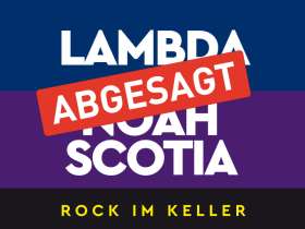 Bild zu Lambda & Noah Scotia - Rock im Keller - ABGESAGT