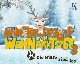 Bild zu Winterschlaf zur Weihnachtszeit 3 - Die Wölfe sind los