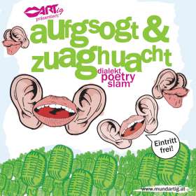 Bild zu aufgsogt & zuaghuacht