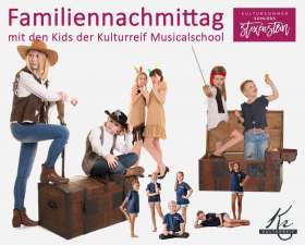 Bild zu Familiennachmittag der Kulturreif Musicalschool